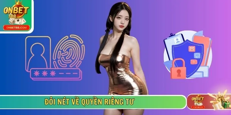 Đôi nét về quyền riêng tư