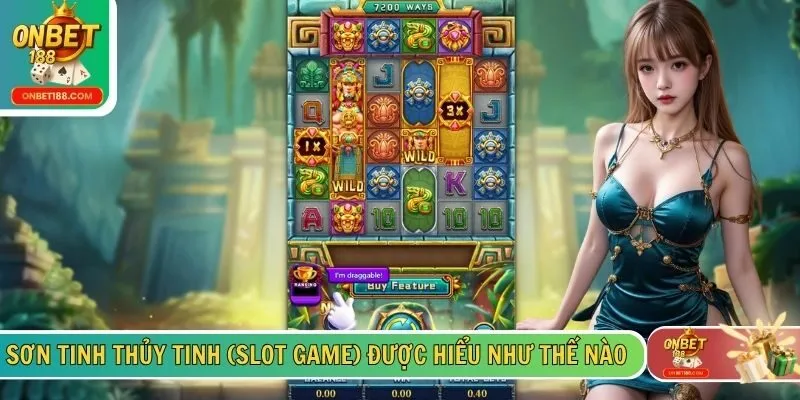 Sơn Tinh Thủy Tinh (Slot Game) được hiểu như thế nào?